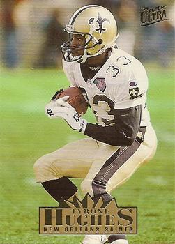 Tyrone Hughes New Orleans Saints 1995 Ultra Fleer NFL #213